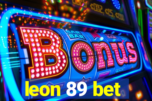 leon 89 bet